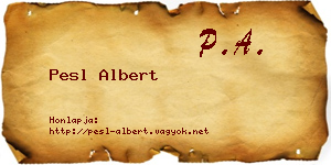 Pesl Albert névjegykártya